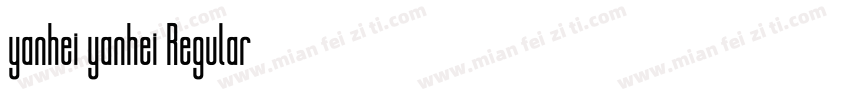yanhei yanhei Regular字体转换